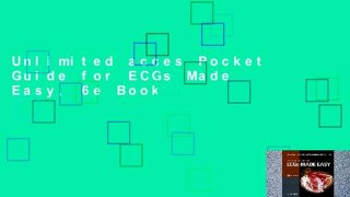 Unlimited acces Pocket Guide for ECGs Made Easy, 6e Book