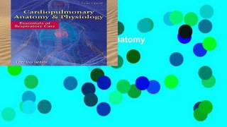 Ebook Cardiopulmonary Anatomy   Physiology: Essentials of Respiratory Care Full