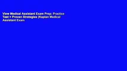 View Medical Assistant Exam Prep: Practice Test + Proven Strategies (Kaplan Medical Assistant Exam