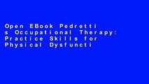 Open EBook Pedretti s Occupational Therapy: Practice Skills for Physical Dysfunction, 8e online