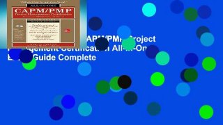 About For Books  CAPM/PMP Project Management Certification All-In-One Exam Guide Complete