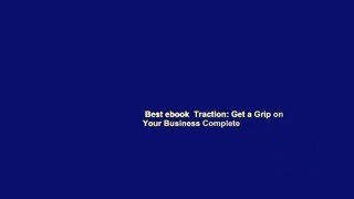 Best ebook  Traction: Get a Grip on Your Business Complete