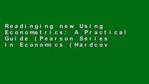 Readinging new Using Econometrics: A Practical Guide (Pearson Series in Economics (Hardcover)) For