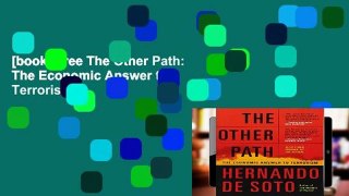 [book] Free The Other Path: The Economic Answer to Terrorism