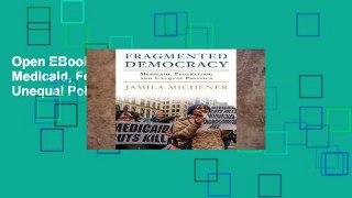 Open EBook Fragmented Democracy: Medicaid, Federalism, and Unequal Politics online