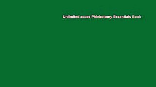 Unlimited acces Phlebotomy Essentials Book