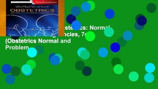 About For Books  Obstetrics: Normal and Problem Pregnancies, 7e (Obstetrics Normal and Problem