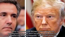 Analysis _ Donald Trump trusted Michael Cohen for years. Now his lawyer doubts C