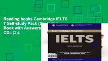 Reading books Cambridge IELTS 7 Self-study Pack (Student s Book with Answers and Audio CDs (2)):