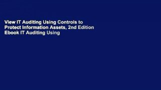View IT Auditing Using Controls to Protect Information Assets, 2nd Edition Ebook IT Auditing Using