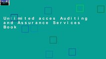 Unlimited acces Auditing and Assurance Services Book