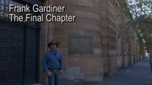 Frank Gardiner –  The Final Chapter  (Official Trailer)