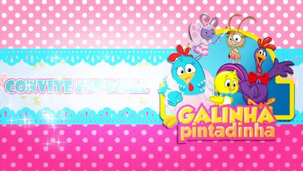 Convite Animado Galinha Pintadinha Chique Grátis