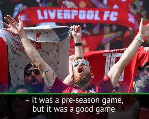 Klopp not getting carried away with pre-season results