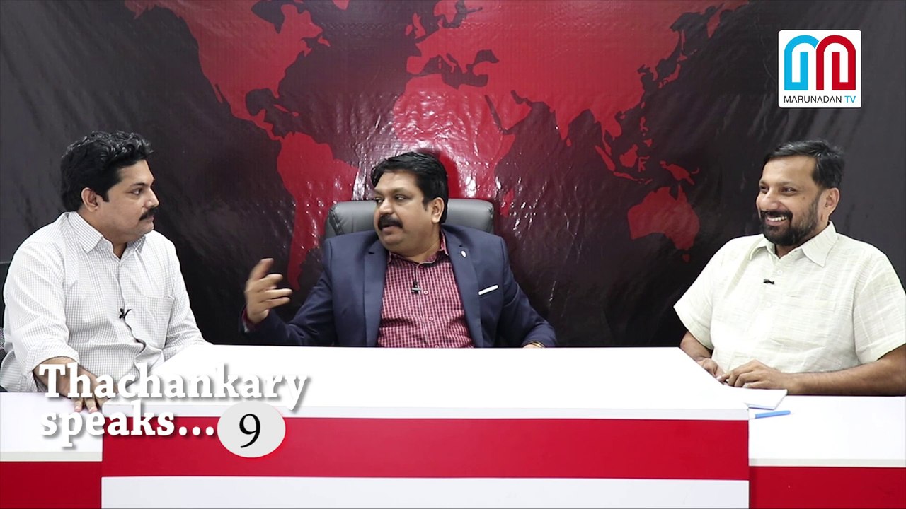 Thachankary Speaks -