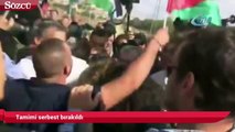 Tamimi serbest bırakıldı