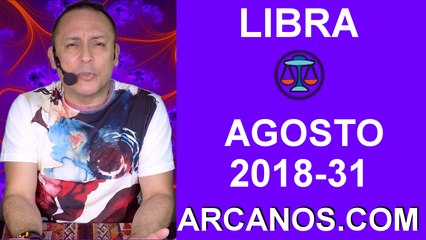 HOROSCOPO LIBRA-Semana 2018-31-Del 29 de julio al 4 de agosto de 2018-ARCANOS.COM