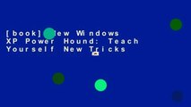 [book] New Windows XP Power Hound: Teach Yourself New Tricks