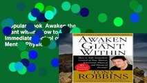 Popular Book  Awaken the Giant within: How to Take Immediate Control of Your Mental, Physical and