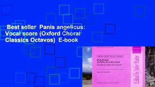 Best seller  Panis angelicus: Vocal score (Oxford Choral Classics Octavos)  E-book