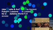 viewEbooks & AudioEbooks Ancient Futures: Lessons from Ladakh for a Globalizing World Full access