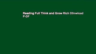 Reading Full Think and Grow Rich D0nwload P-DF