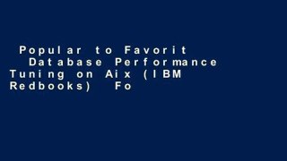 Popular to Favorit   Database Performance Tuning on Aix (IBM Redbooks)  For Kindle