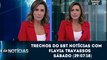 Trechos SBT Notícias (28/07/2018) com Flavia Travassos | SBT 2018