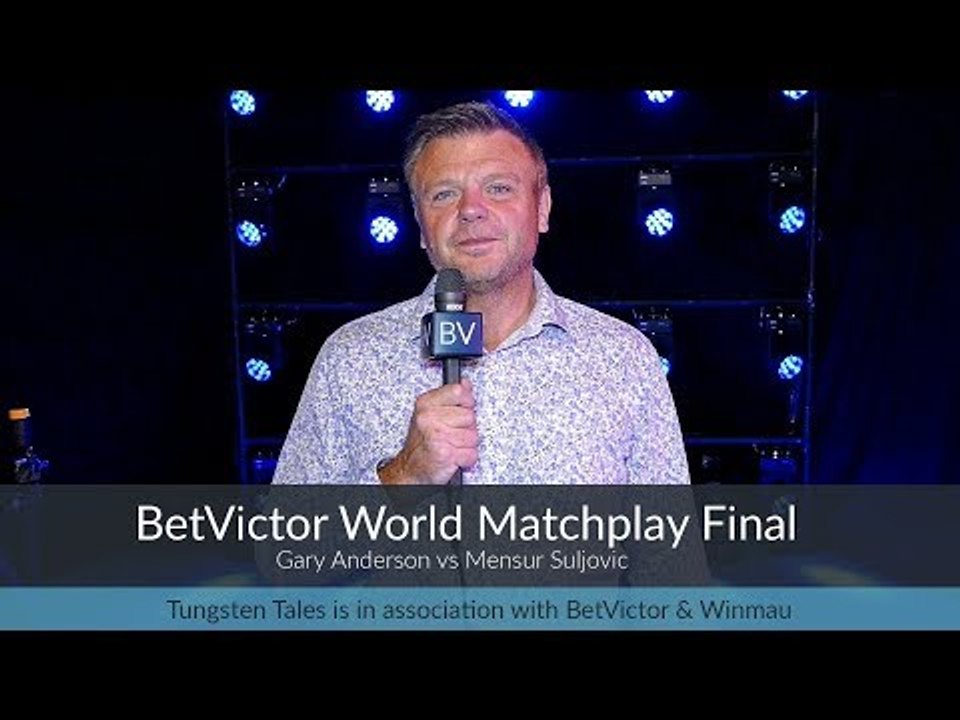 THE FINAL | Gary Anderson v Mensur Suljovic | PREVIEW | BetVictor World Matchplay 2018 - DARTS