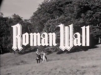 The Adventures of Sir Lancelot (1956)  S01E10 - The Roman Wall