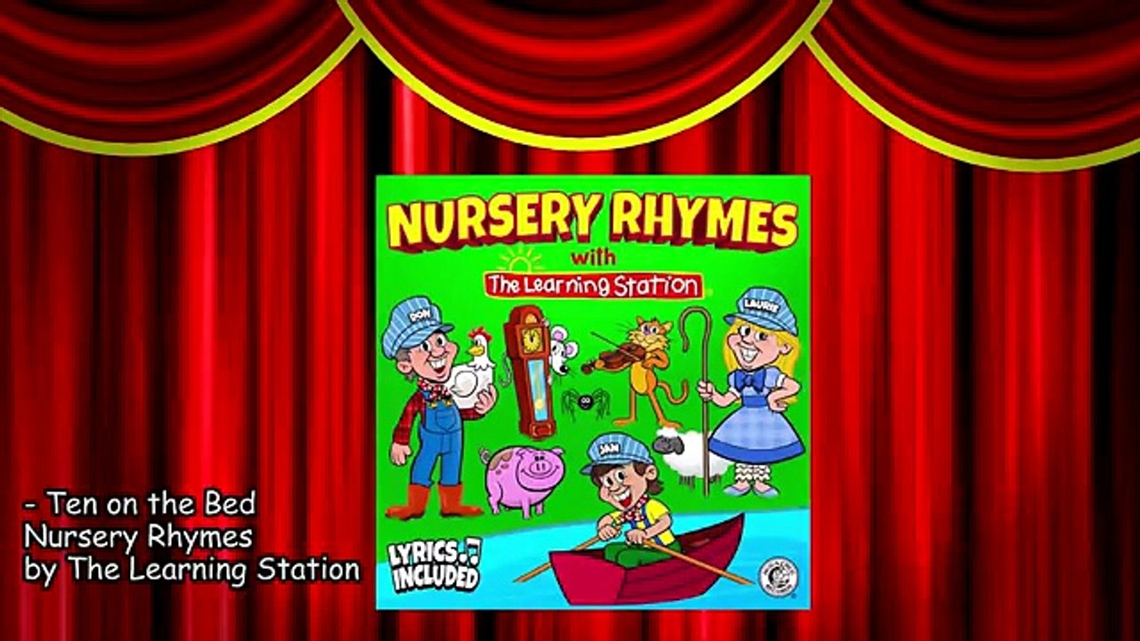 Ten on the Bed - Nursery Rhymes - Childrens Songs by The Learning Station