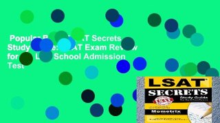 Popular Book  LSAT Secrets Study Guide: LSAT Exam Review for the Law School Admission Test
