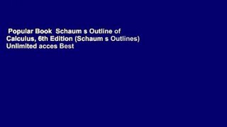 Popular Book  Schaum s Outline of Calculus, 6th Edition (Schaum s Outlines) Unlimited acces Best
