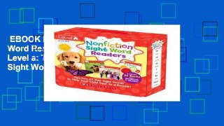 EBOOK Reader Nonfiction Sight Word Readers Parent Pack Level a: Teaches 25 Key Sight Words to
