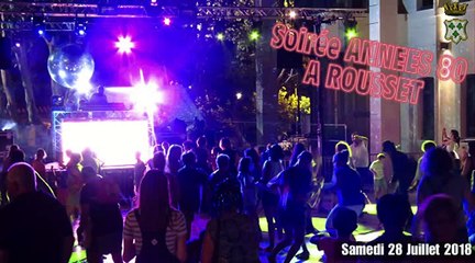 Soirée années 80 à ROUSSET 28Juill2018
