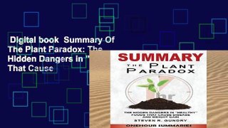 Digital book  Summary Of The Plant Paradox: The Hidden Dangers in 