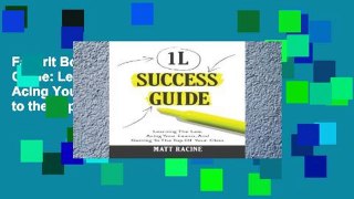 Favorit Book  The 1L Success Guide: Learning the Law, Acing Your Exams, and Getting to the Top of