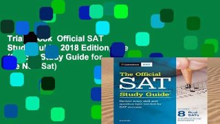 Trial Ebook  Official SAT Study Guide, 2018 Edition, The (Official Study Guide for the New Sat)