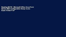 Reading MCTS - Microsoft Office SharePoint Server 2007 Configuration Study Guide: Exam 70-630 P-DF