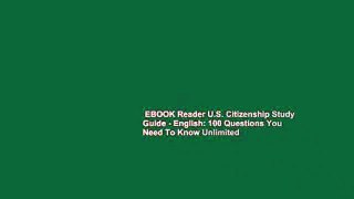 EBOOK Reader U.S. Citizenship Study Guide - English: 100 Questions You Need To Know Unlimited
