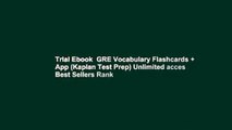 Trial Ebook  GRE Vocabulary Flashcards   App (Kaplan Test Prep) Unlimited acces Best Sellers Rank