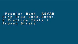 Popular Book  ASVAB Prep Plus 2018-2019: 6 Practice Tests + Proven Strategies + Online + Video