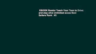 EBOOK Reader Teach Your Teen to Drive: and stay alive Unlimited acces Best Sellers Rank : #5