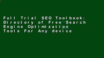 Full Trial SEO Toolbook: Directory of Free Search Engine Optimization Tools For Any device