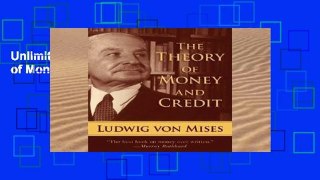 Unlimited acces The Theory of Money and Credit Book