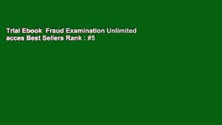 Trial Ebook  Fraud Examination Unlimited acces Best Sellers Rank : #5