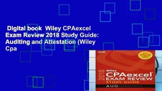 Digital book  Wiley CPAexcel Exam Review 2018 Study Guide: Auditing and Attestation (Wiley Cpa