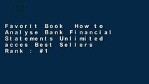 Favorit Book  How to Analyse Bank Financial Statements Unlimited acces Best Sellers Rank : #1