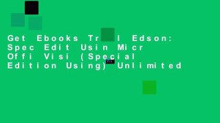 Get Ebooks Trial Edson: Spec Edit Usin Micr Offi Visi (Special Edition Using) Unlimited