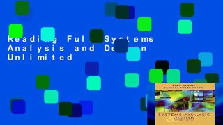 Reading Full Systems Analysis and Design Unlimited